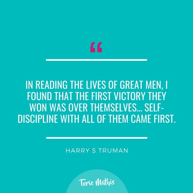 self-discipline quotes with torie mathis
