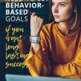 4 Strategies for Behavior-based goals with Torie Mathis