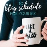 8 Step Blog Schedule