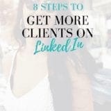 How to get more clients with LinkedIn