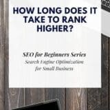 how long does SEO take | Torie Mathis