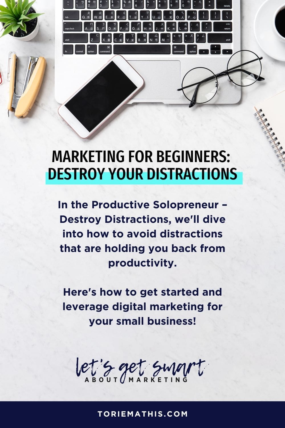 The Productive Solopreneur - Destroy Your Distractions