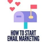 how to start email marketing | Torie Mathis