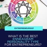 Best Enneagram Personality Type for Entrepreneurship | Torie Mathis