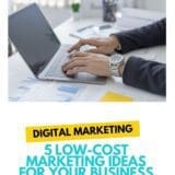 5 Low-Cost Marketing Ideas