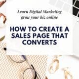 How to Create A Sales Page That Converts | Torie Mathis