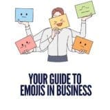 Your Guide to Emojis in Business