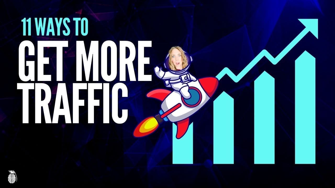 11 ways to get more traffic | Torie Mathis