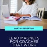 8 Lead Magnets for Coaches That Always Work
