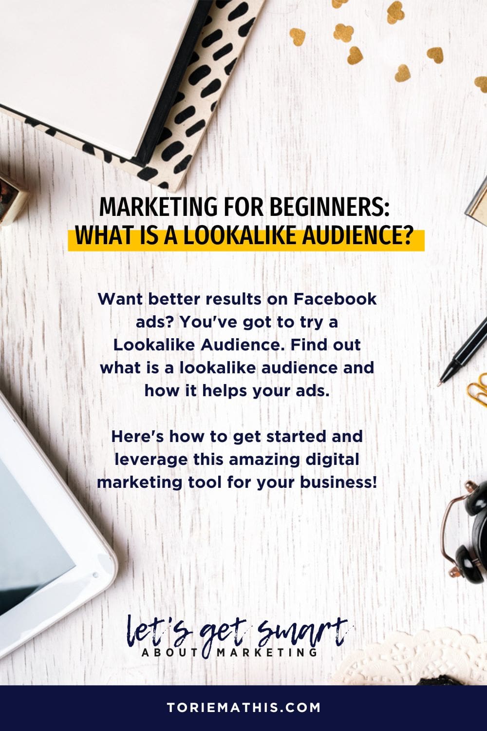 What is a Lookalike Audience?