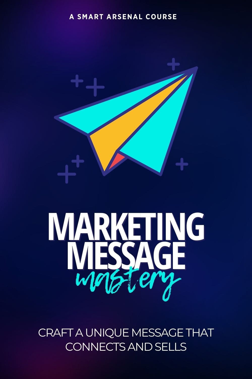 Marketing Message Course