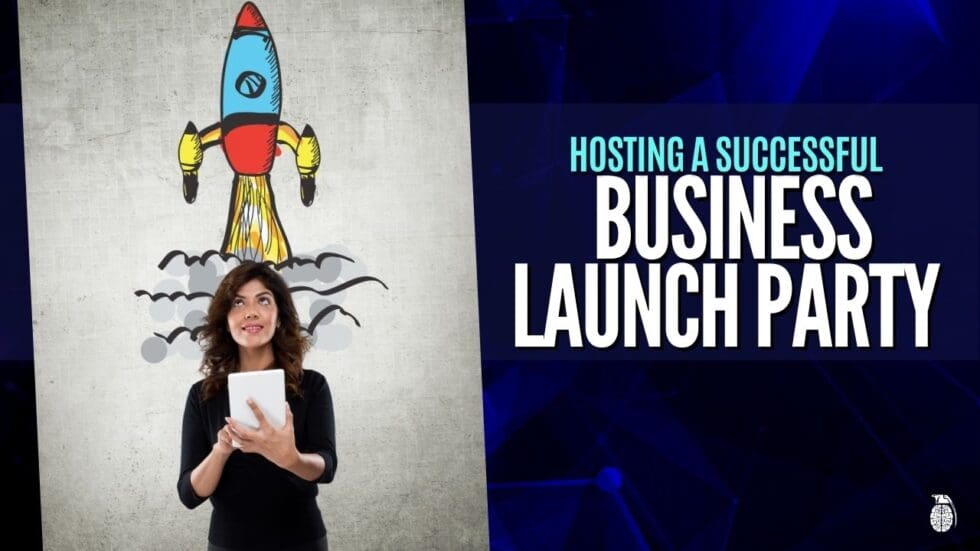 Hosting A Successful Business Launch Party Pros And Cons
