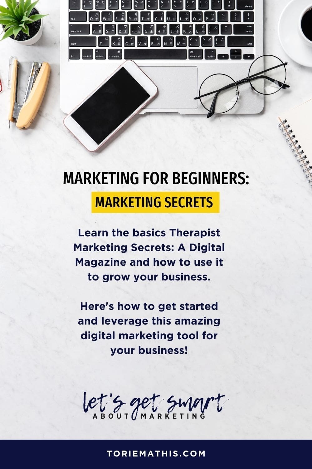 Therapist Marketing Secrets A Digital Magazine