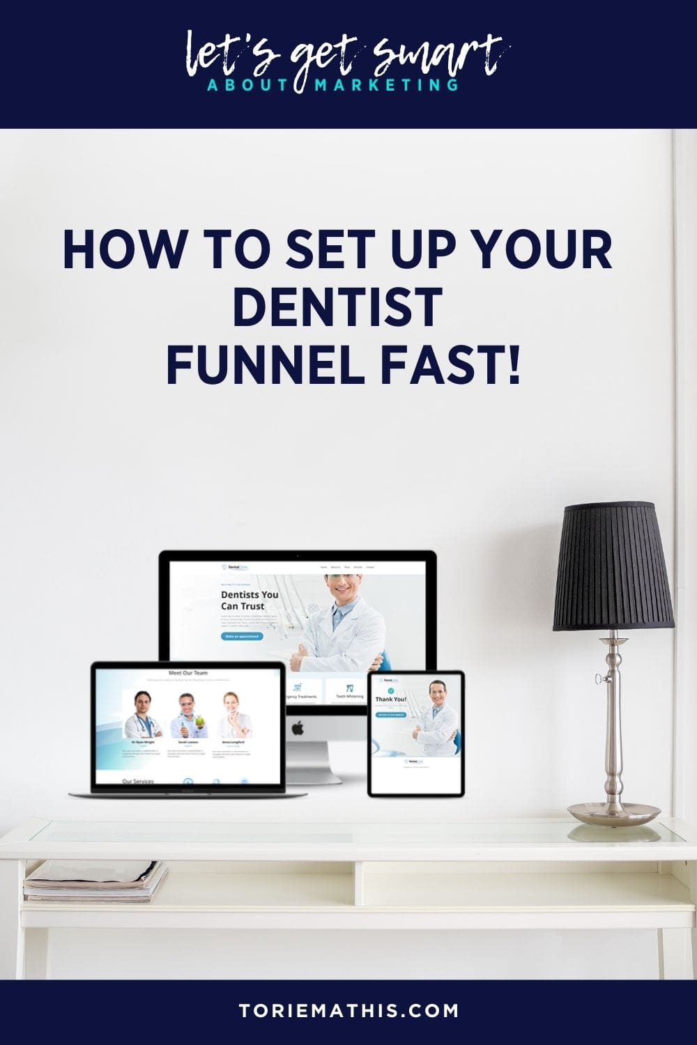 Dentist Funnel Template Torie Mathis