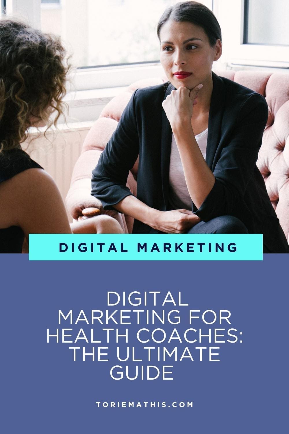 Digital Marketing for Health Coaches A Step-by-Step Guide to Success
