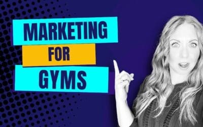 The Ultimate Guide to Gym Marketing: Maximizing Your Reach with Digital Marketing