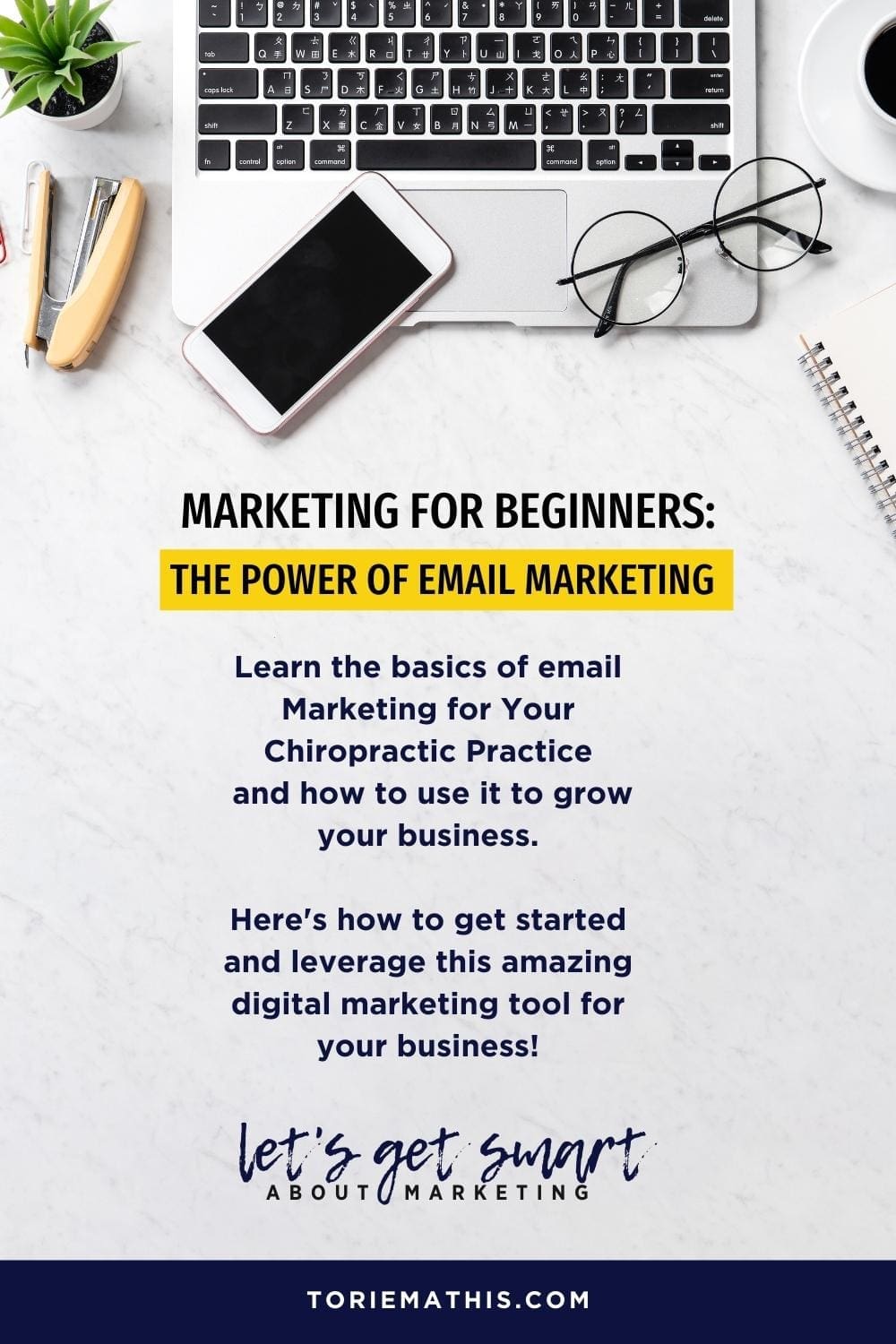 Unleashing the Power of Email Marketing for Your Chiropractic Practice
