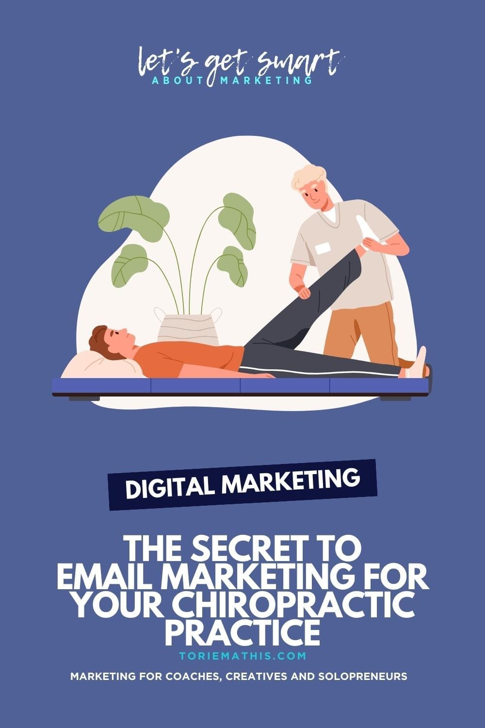 Unleashing the Power of Email Marketing for Your Chiropractic Practice