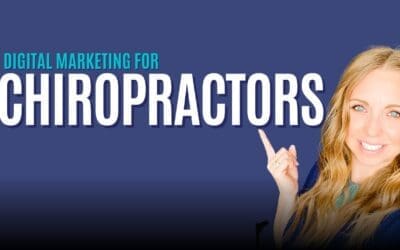 Digital Alignment: Digital Marketing for Chiropractors