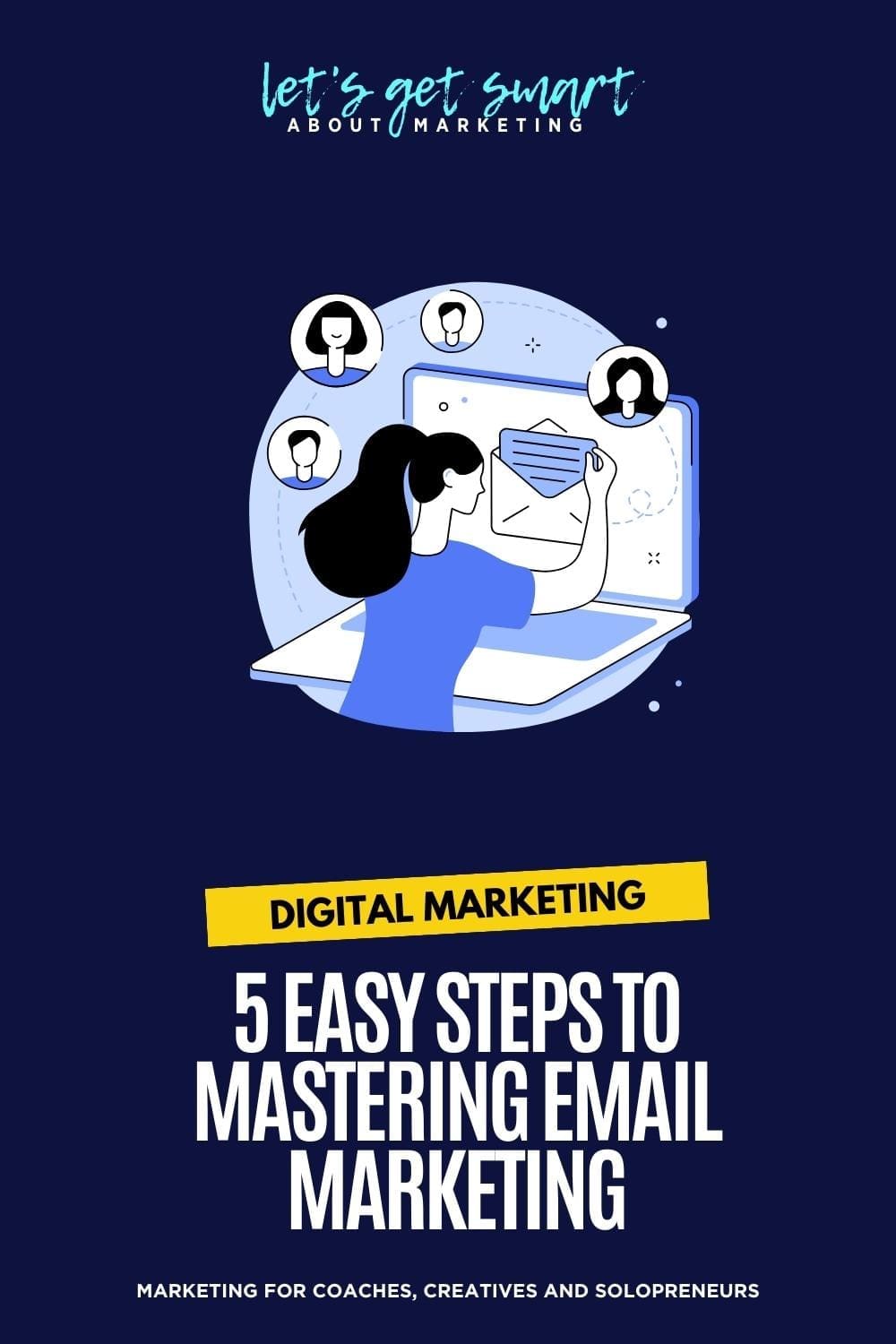 Mastering Email Marketing - 5 EASY Stress-Free Steps