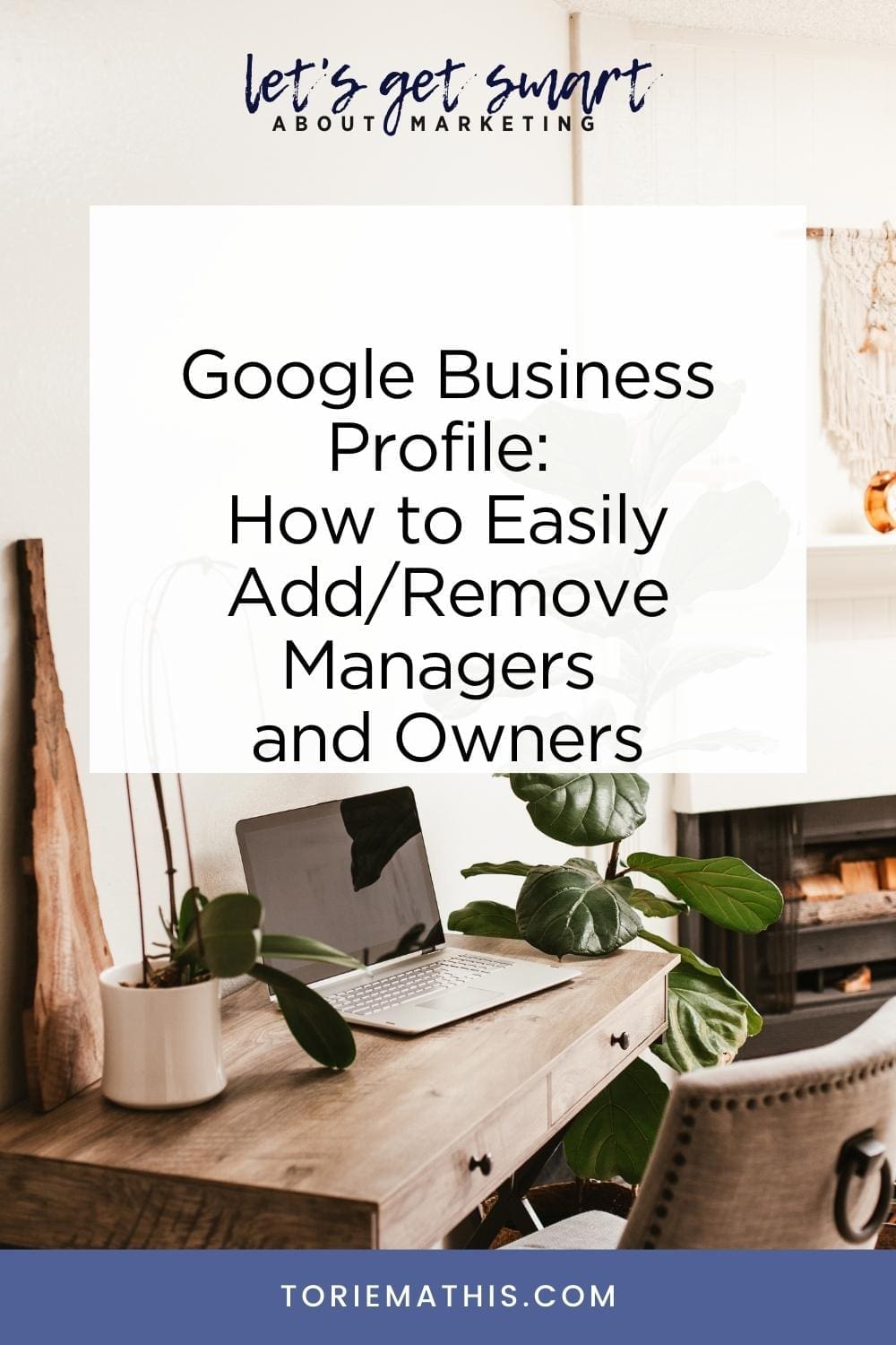 Google Business Profile: How to Easily Add/Remove Managers and Owners